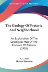 The Geology Of Pretoria And Neighborhood