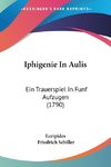 Iphigenie In Aulis