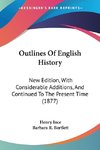 Outlines Of English History