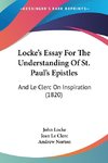 Locke's Essay For The Understanding Of St. Paul's Epistles