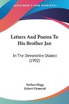 Letters And Poems To His Brother Jan