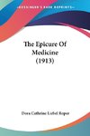 The Epicure Of Medicine (1913)