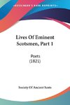 Lives Of Eminent Scotsmen, Part 1