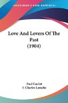 Love And Lovers Of The Past (1904)