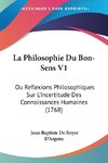 La Philosophie Du Bon-Sens V1