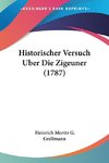 Historischer Versuch Uber Die Zigeuner (1787)