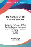 The Manners Of The Ancient Israelites