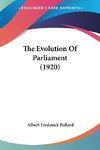 The Evolution Of Parliament (1920)