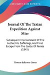 Journal Of The Texian Expedition Against Mier