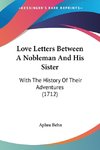 Love Letters Between A Nobleman And His Sister