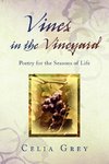Vines in the Vineyard