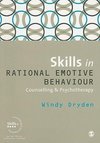 Dryden, W: Skills in Rational Emotive Behaviour Counselling