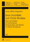 Jesus Imandars and Christ Bhaktas