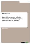 Klassenbücher aus der Sicht des Archivrechts. Veröffentlichung von Klassenbüchern im Internet