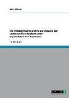 Die Prädestinationslehre als Ursache der rastlosen Berufsarbeit unter psychologischen Aspekten