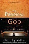 The Prodigal God Discussion Guide