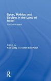 Galily, Y: Sport, Politics and Society in the Land of Israel