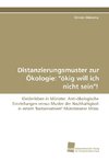 Distanzierungsmuster zur Ökologie: 