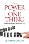 The Power of One Thing