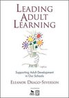 Drago-Severson, E: Leading Adult Learning