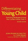 Smutny, J: Differentiating for the Young Child