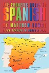 The Phonetic Guide to Spanish