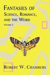 Fantasies of Science, Romance, and the Weird