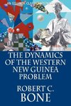 The Dynamics of the Western New Guinea Problem