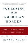 The Closing of the American Border