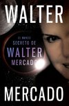 Mundo secreto de Walter Mercado