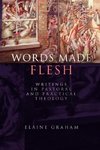 Words Made Flesh