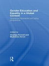 Fennell, S: Gender Education and Equality in a Global Contex