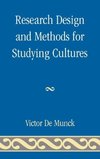 Research Design and Methods for Studying Cultures