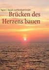 Brücken des Herzens bauen