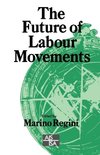 The Future of Labour Movements