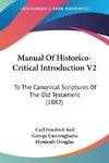 Manual Of Historico-Critical Introduction V2