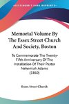 Memorial Volume By The Essex Street Church And Society, Boston