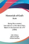 Memorials of God's Acre