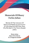 Memorials Of Henry Forbes Julian