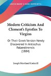 Modern Criticism And Clement's Epistles To Virgins