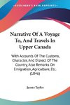 Narrative Of A Voyage To, And Travels In Upper Canada