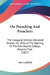 On Preaching And Preachers