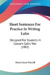 Short Sentences For Practice In Writing Latin