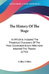 The History Of The Stage