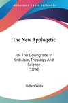 The New Apologetic