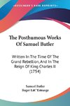 The Posthumous Works Of Samuel Butler