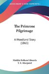 The Primrose Pilgrimage