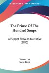 The Prince Of The Hundred Soups