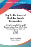 Key To The Standard Book For French Conversation