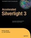 Accelerated Silverlight 3